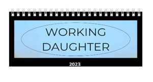 Small 2023 Working Daughter Desk Calendar
